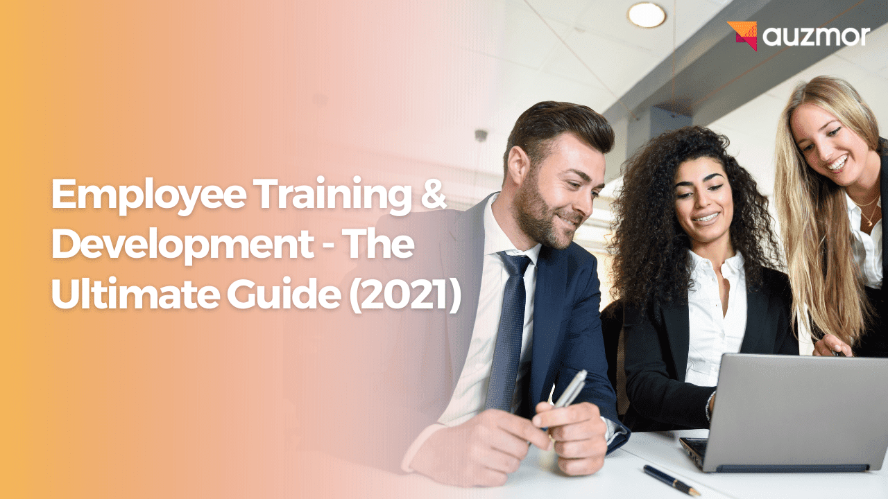 Three smiling colleagues at a laptop, with the title Employee Training and Development: The Ultimate Guide (2021)