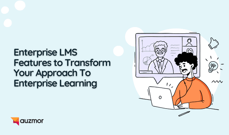 Illustration of a person on a video lesson, with the title Enterprise LMS Features to Transform Your Approach To Enterprise Learning