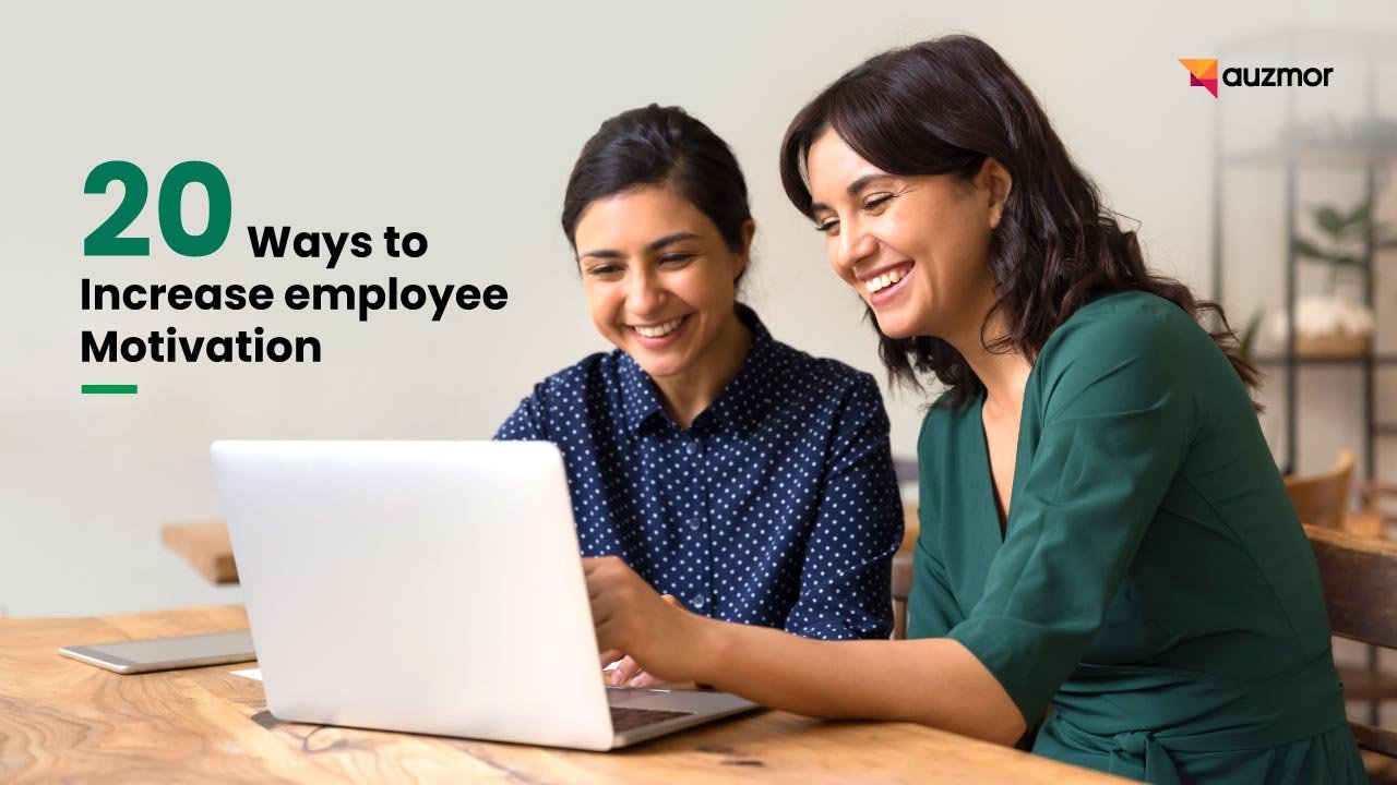 Two smiling women working at a laptop, with the title 20 Ways to Increase Employee Motivation