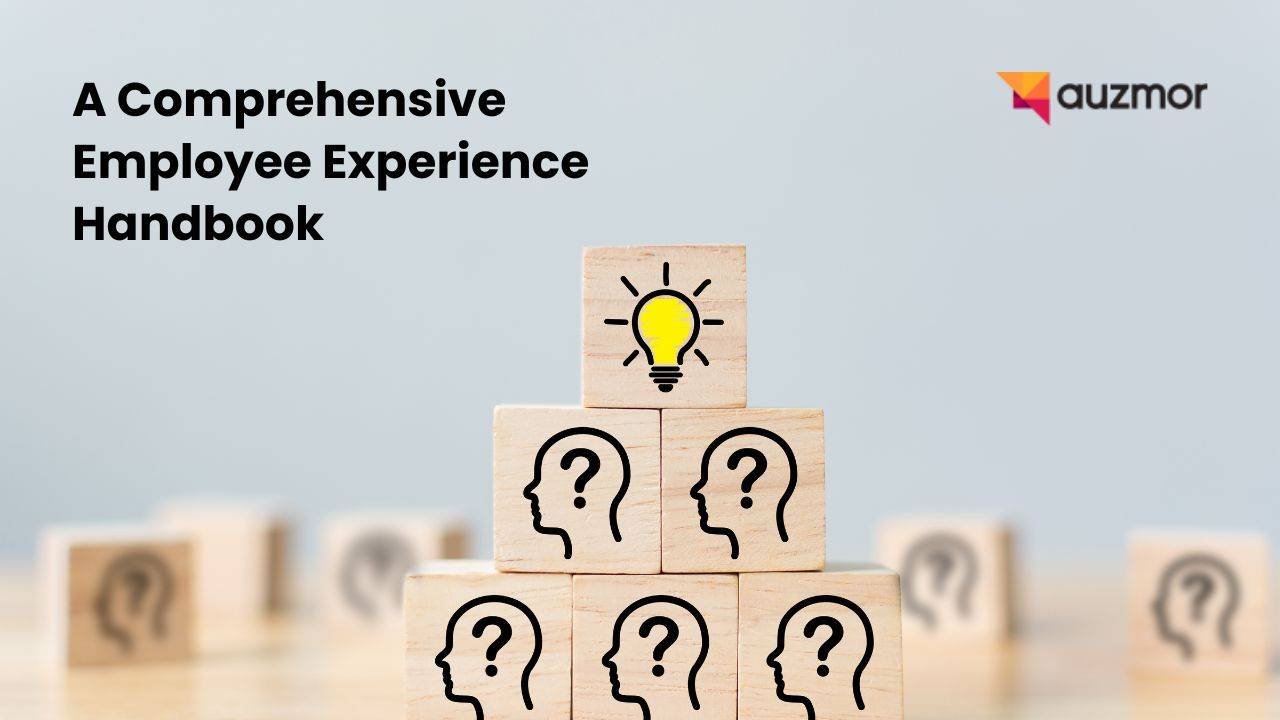 Wooden blocks with question-mark heads topped by a lightbulb, with the title A Comprehensive Employee Experience Handbook
