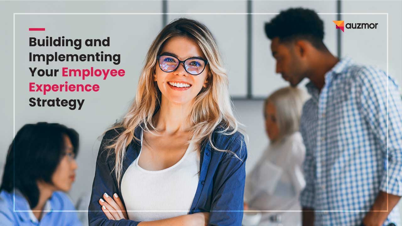 Employee experience strategy 2 1
