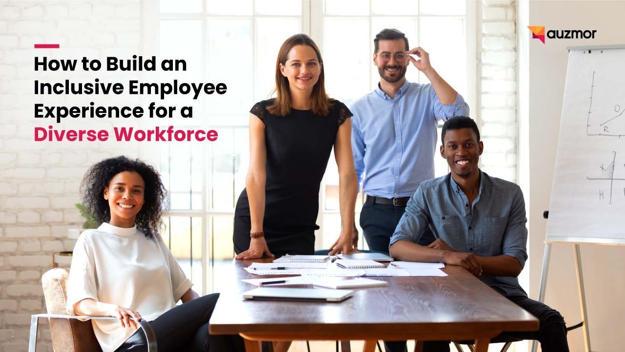 Diverse team posing around a meeting table, with the title How to Build an Inclusive Employee Experience for a Diverse Workforce