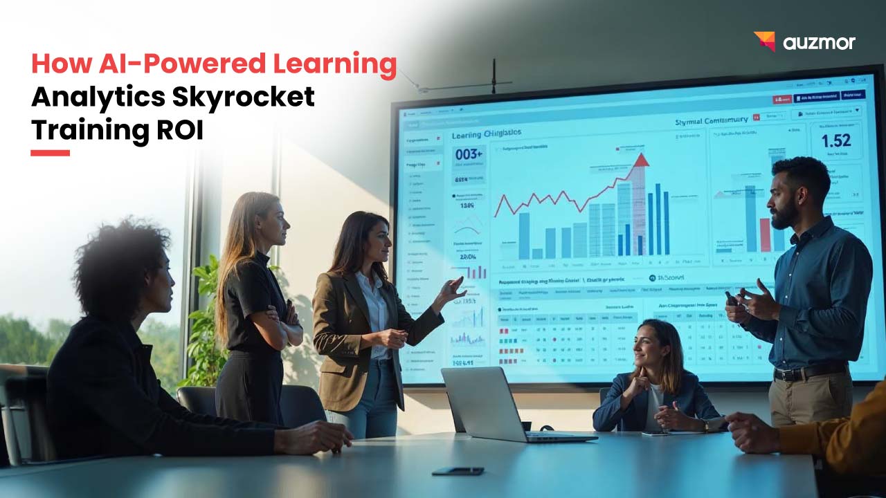 Team reviewing a large learning analytics screen, with the title How AI-Powered Learning Analytics Skyrocket Training ROI