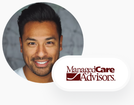 ManagedCare Advisors logo with a customer portrait